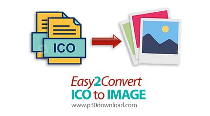 Easy2Convert ICO to IMAGE